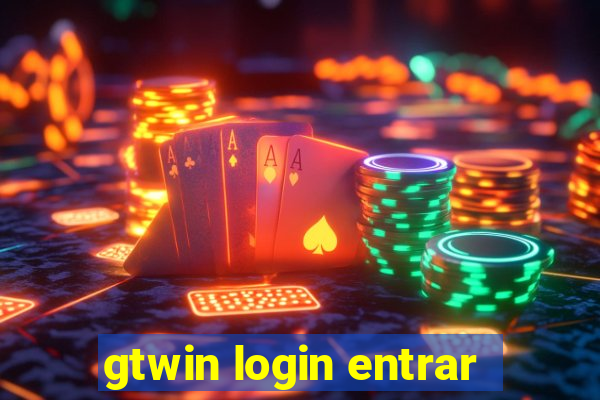 gtwin login entrar